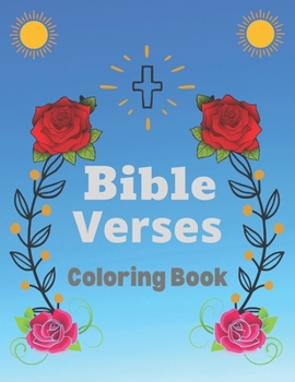 Bible Verses Coloring Book: Adult Bible Verse Coloring Book