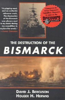 Paperback The Destruction of the Bismarck Book