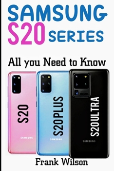 Paperback Samsung S20 Series: All You Need to Know Book
