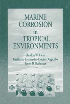 Hardcover Marine Corrosion in Tropical Environments Book