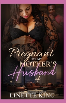 Paperback Pregnant by my mother's husband 4 Book