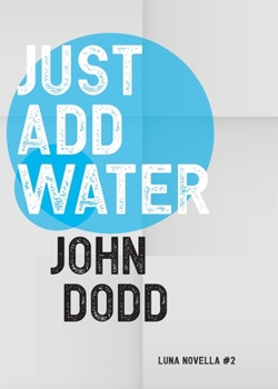 Paperback Just Add Water Book