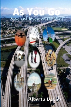 Paperback As You Go Save and Invest on the Way Book