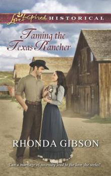 Mass Market Paperback Taming the Texas Rancher Book