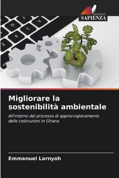 Paperback Migliorare la sostenibilità ambientale [Italian] Book