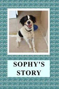 Paperback Sophy's Story Book
