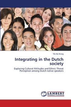Paperback Integrating in the Dutch society Book