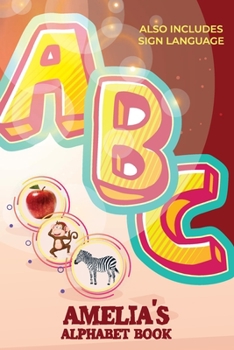 Paperback Amelia's Alphabet Book