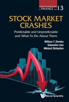 Hardcover Stock Market Crashes: Predictable and Unpredictable and What to Do about Them Book