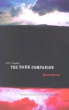 Hardcover The Dark Companion: Ghost Stories Book