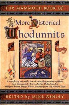 Paperback The Mammoth Book of More Historical Whodunnits Book