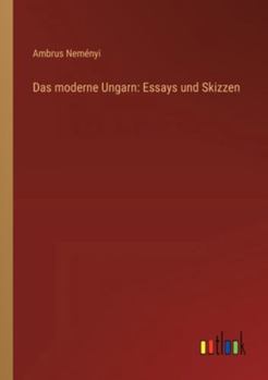 Paperback Das moderne Ungarn: Essays und Skizzen [German] Book