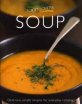 Paperback Soup (Food Lovers) Book