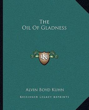 The Oil Of Gladness