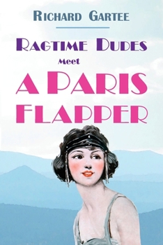 Paperback Ragtime Dudes Meet a Paris Flapper Book