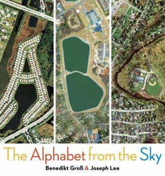 Hardcover Abc: The Alphabet from the Sky Book