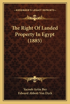 Paperback The Right Of Landed Property In Egypt (1885) Book