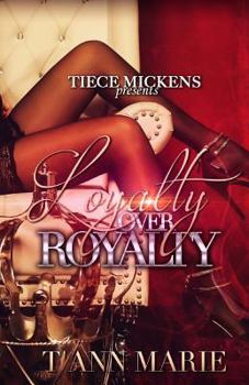 Paperback Loyalty Over Royalty Book