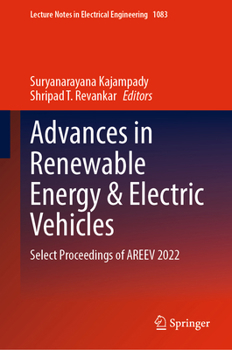 Hardcover Advances in Renewable Energy & Electric Vehicles: Select Proceedings of Areev 2022 Book