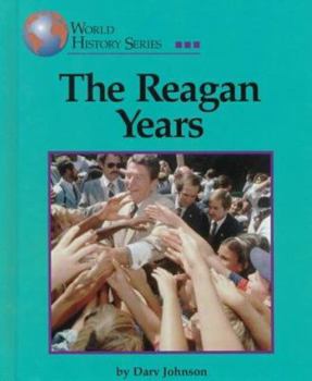 Hardcover World History Series: The Reagan Years Book