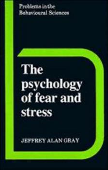 Paperback The Psychology of Fear and Stress Book