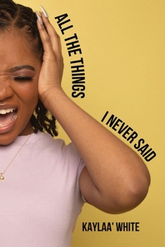 Paperback All The Things I Never Said [Large Print] Book