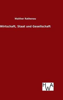 Hardcover Wirtschaft, Staat und Gesellschaft [German] Book