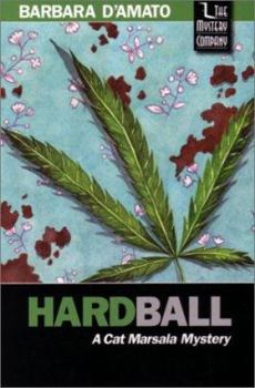 Hardball - Book #1 of the Cat Marsala Mystery