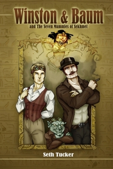 Paperback Winston & Baum and the 7 Mummies of Sekhmet Book