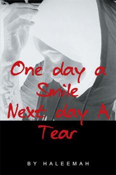Paperback One day a Smile Next day A Tear Book