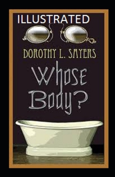 Paperback Whose Body? Illustrated Book