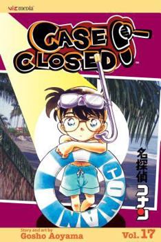 Case Closed, Vol. 17 - Book #17 of the  [Meitantei Conan]