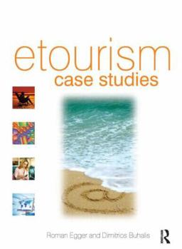 Paperback Etourism Case Studies: Book