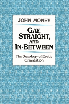 Hardcover Gay, Straight, and In-Between Book
