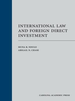 Hardcover International Law and Foreign Direct Investment Book