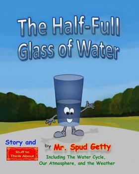 Paperback The Half-Full Glass of Water Book