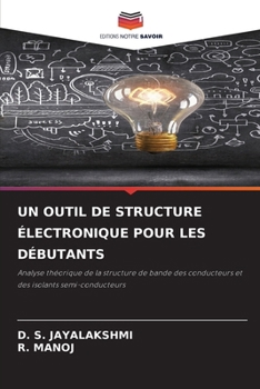 Paperback Un Outil de Structure Électronique Pour Les Débutants [French] Book
