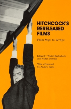 Paperback Hitchcock's Rereleased Films: From Rope to Vertigo Book