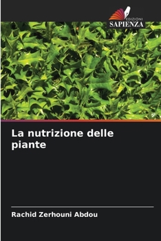 Paperback La nutrizione delle piante (Italian Edition) [Italian] Book