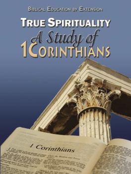 Paperback True Spirituality: A Study of 1 Corinthians Book