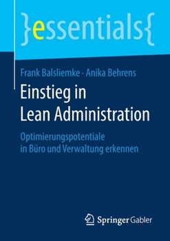 Paperback Einstieg in Lean Administration: Optimierungspotentiale in Büro Und Verwaltung Erkennen [German] Book