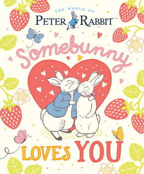 Hardcover Somebunny Loves You Book