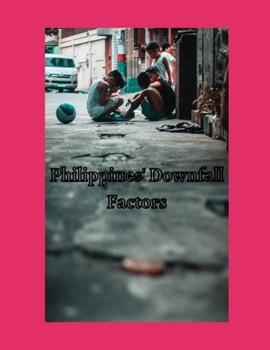 Paperback Philippines'Downfall Factors Book