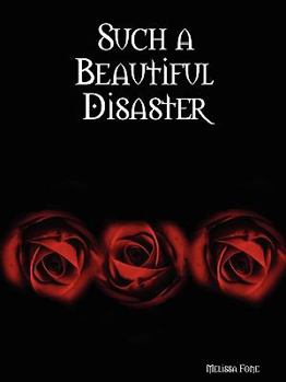 Paperback Such a Beautiful Disaster Book