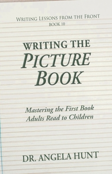 Paperback Writing the Picture Book