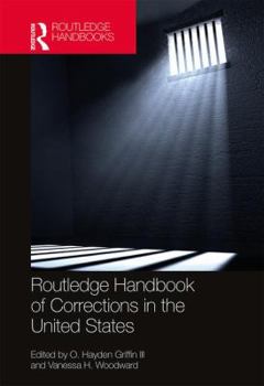 Hardcover Routledge Handbook of Corrections in the United States Book