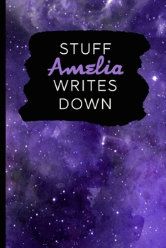 Paperback Stuff Amelia Writes Down: Personalized Journal / Notebook (6 x 9 inch) with 110 wide ruled pages inside [Purple Cosmos] Book