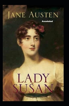 Paperback Lady Susan Annotated Book