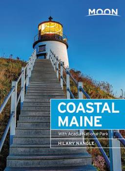 Paperback Moon Coastal Maine: With Acadia National Park Book