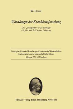 Paperback Wandlungen Der Krankheitsforschung: Über "Standpunkte" in Der Pathologie 150 Jahre Nach R. Virchows Geburtstag [German] Book